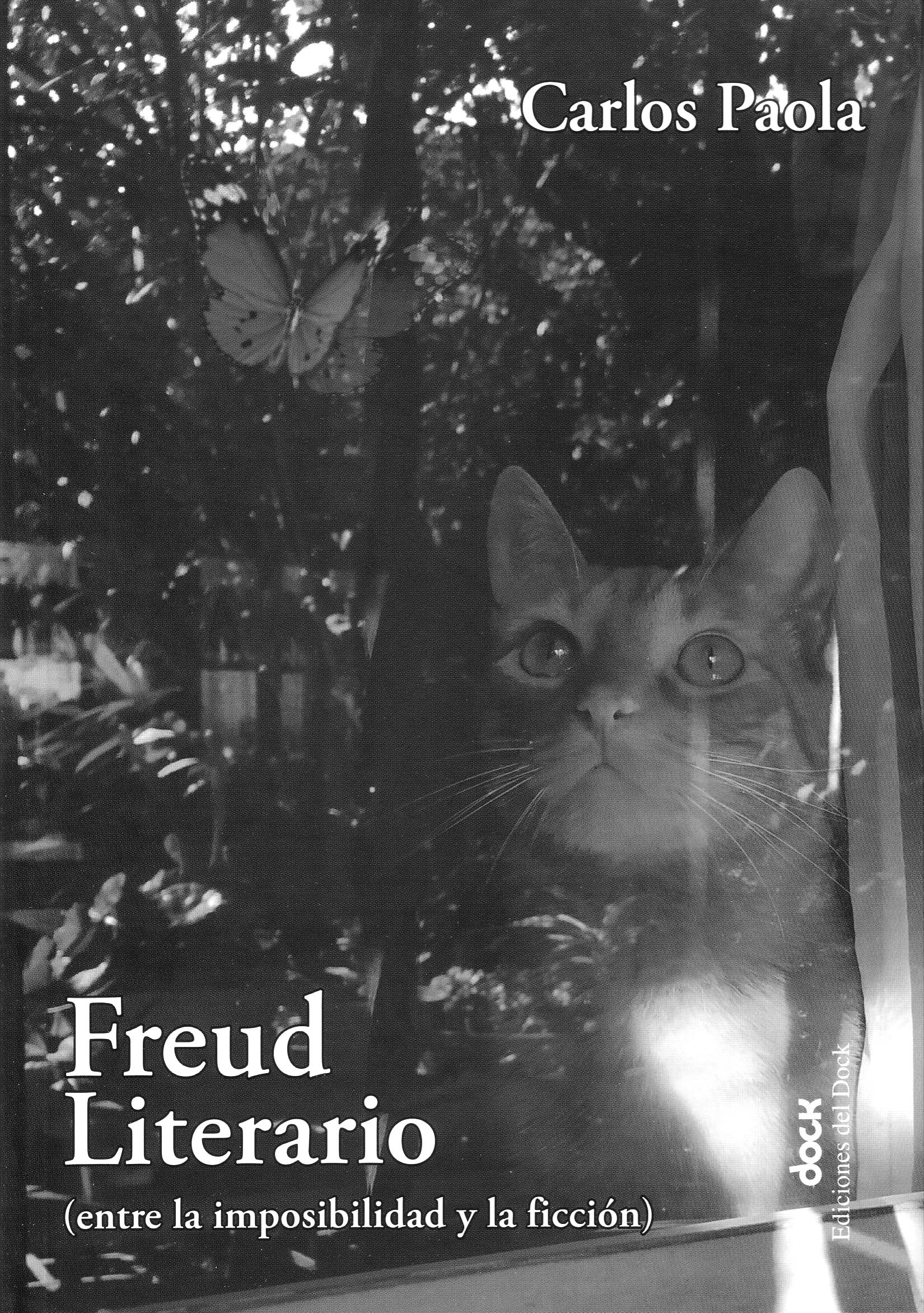 Freud literario (entre la imposibilidad y la ficción)