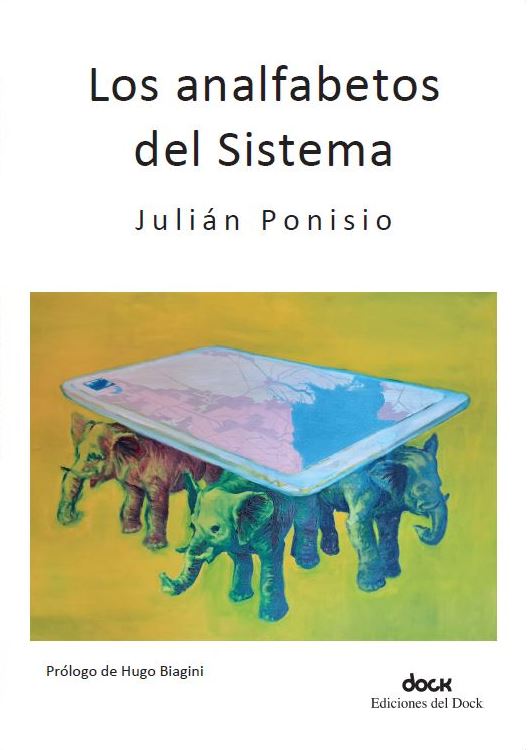Los analfabetos del sistema